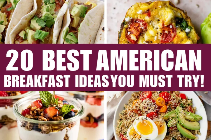 Best 20 American Breakfast Ideas You Must Try!