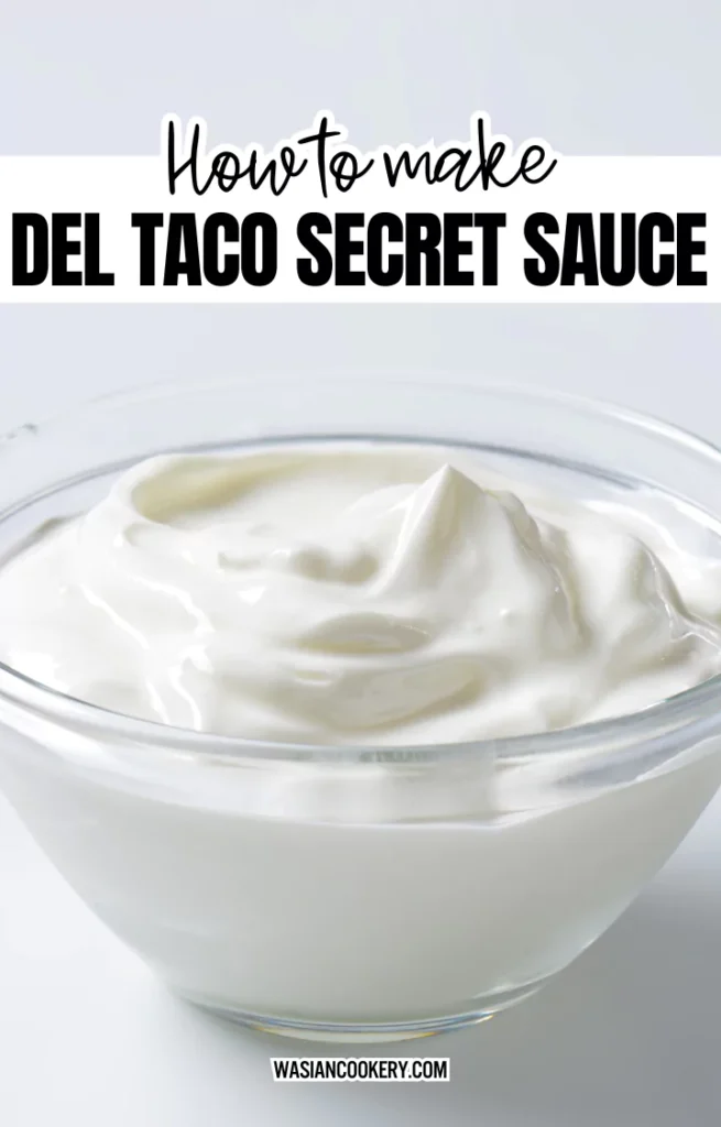 Del Taco Secret Sauce Recipe